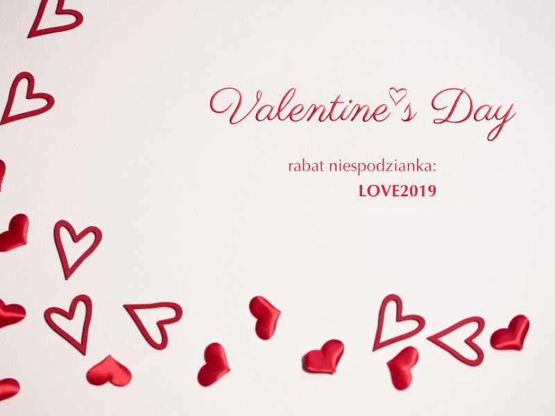 Rabat na Walentynki trwa do 28 lutego 2019